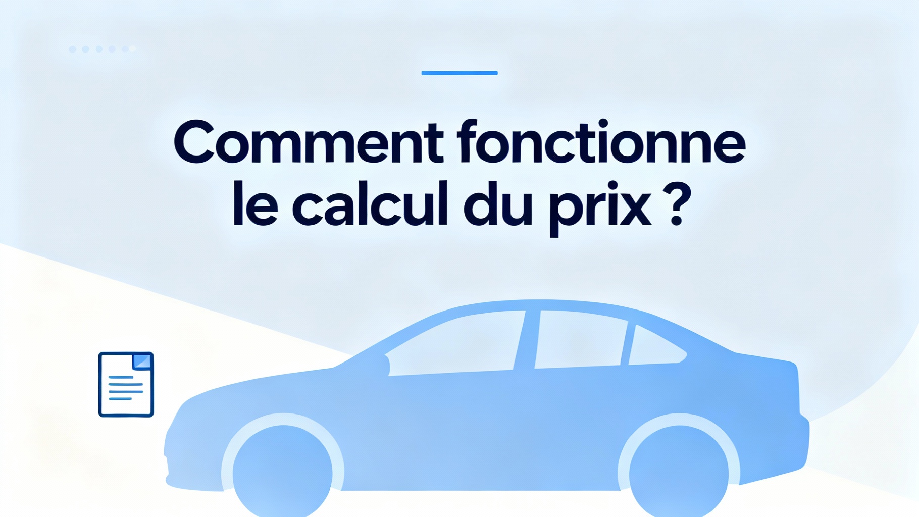 Comment fonctionne le calcul du prix ?
